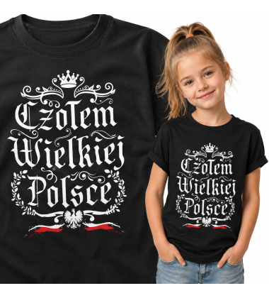 Koszulka dziecięca Patriotyczna  CZOŁEM WIELKIEJ POLSCE